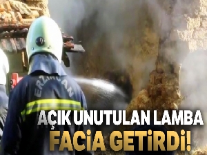 Açık unutulan lamba samanlığı yaktı