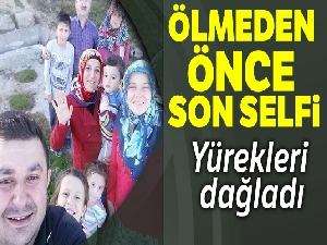 Ölmeden önce son selfi