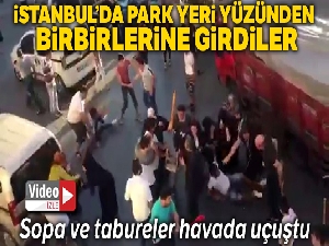 İstanbul'da mahalleli park yeri yüzünden sopalarla birbirine girdi