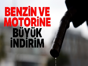 Benzin ve motorine büyük indirim