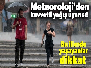 Meteoroloji'den kuvvetli yağış uyarısı! Bu illerde yaşayanlar dikkat |19 Ağustos yurtta hava raporu