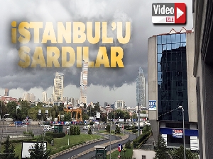 İstanbul'u kara bulutlar sardı!
