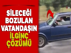 Sileceği bozulan vatandaşın ilginç çözümü