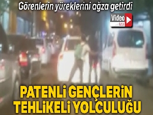 Patenli gençlerin tehlikeli yolculuğu