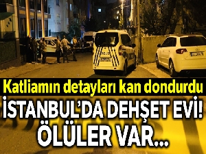 Ümraniye'deki katliamda kan donduran detaylar!