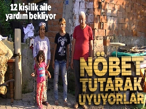 12 kişilik aile, harabeye dönen evde geceleri nöbet tutarak uyuyor