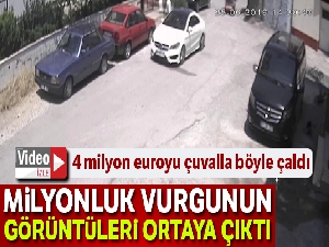 Milyonluk vurgunun görüntüleri ortaya çıktı!
