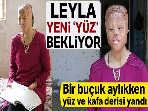 Leyla yeni 'yüz' bekliyor