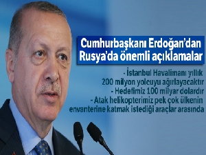 Cumhurbaşkanı Recep Tayyip Erdoğan'dan Rusya'da önemli açıklamalar!
