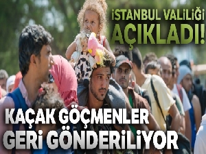 İstanbul'da 16 bin 423 kaçak göçmen geri gönderildi