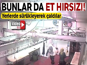 Maltepe'de 80 bin liralık et hırsızlığı kamerada