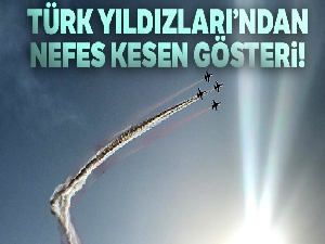 Türk Yıldızları'ndan nefes kesen gösteri!