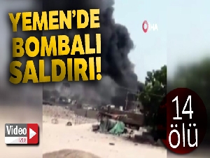 Yemen'de bomba yüklü motosiklet patladı: 14 ölü