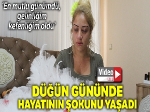 Gelinliğiyle geldiği adliyede damat tutuklanınca şoke oldu