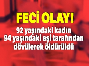 Fransa'da 92 yaşındaki kadın, 94 yaşındaki eşi tarafından dövülerek öldürüldü