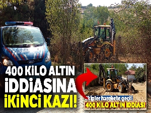 400 kilo altın iddiasına ikinci kazı