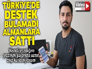 Türkiye'de destek bulamadığı yazılımı Almanlara sattı