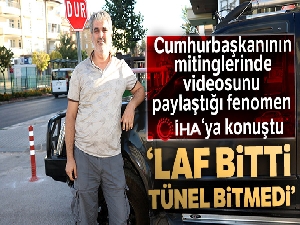 Cumhurbaşkanının mitinglerinde videosunu paylaştığı fenomen İHA'ya konuştu