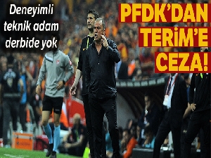 PFDK'dan Fatih Terim'e 4 maç ceza