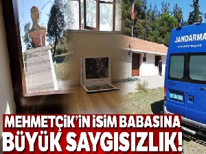 'Mehmetçik'in isim babasına büyük saygısızlık