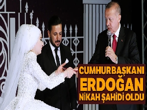 Cumhurbaşkanı Erdoğan nikah şahidi oldu