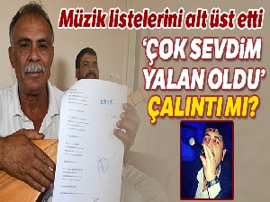 Müzik listelerini alt üst eden 'Çok Sevdim Yalan Oldu' adlı şarkının çalıntı olduğu iddia edildi