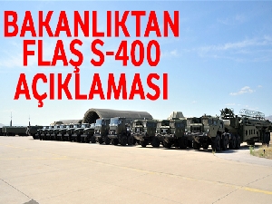 MSB: 'S-400'lerin ikinci batarya malzemelerinin Ankara'ya intikali tamamlandı'