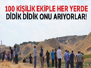 100 kişilik ekiple kaybolan yakınlarını arıyorlar