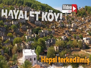 'Hayalet Köy' havadan görüntülendi
