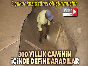 300 yıllık caminin içinde define aradılar