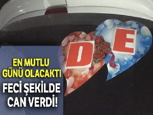 En mutlu gününde boğazı kesilerek öldürüldü