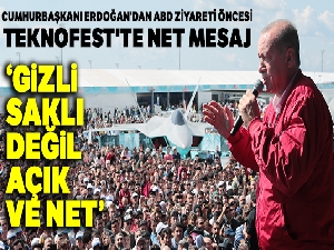 Cumhurbaşkanı Erdoğan'dan TEKNOFEST'te net mesaj