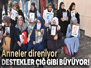 Anneler direniyor, destekler çığ gibi büyüyor!