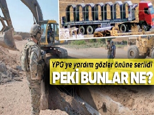 YPG'ye yardım gözler önüne serildi!