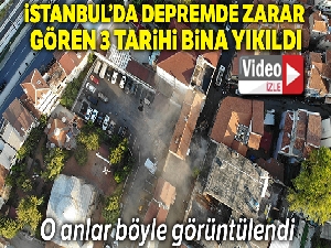 Fatih'te zarar gören tarihi binalar kontrollü bir şekilde yıkıldı
