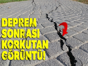 Silivri'de deprem öncesi olan çatlaklar deprem sonrası daha da büyüdü