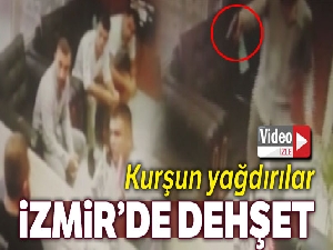 İzmir'de dehşet anları