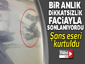 Bir anlık dikkatsizlik faciayla sonlanıyordu