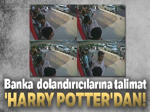 Banka dolandırıcılarına talimat 'Harry Potter'dan