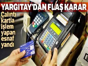 Çalınan kredi kartından yapılan alışverişten banka sorumlu