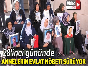 Annelerin HDP önündeki evlat nöbeti 28'inci gününde