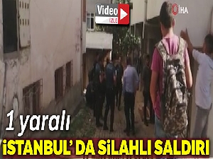 Sancaktepe'de silahlı saldırı