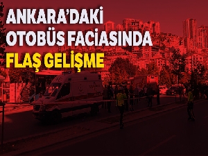 Ankara'daki otobüs faciasında otobüs şoförü tutuklandı