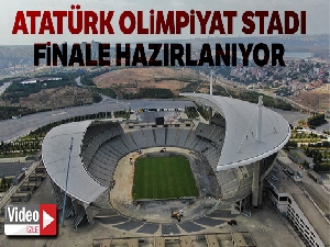 Atatürk Olimpiyat Stadı, UEFA Şampiyonlar Ligi finaline hazırlanıyor