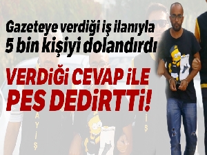 Dolandırdığı mağdurlara 'enayi' diyen sanığa 14 yıl hapis cezası