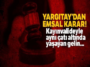 Gelini kaynanayla aynı evde oturmaya zorlamak tazminat sebebi