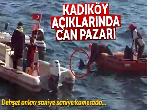 Kadıköy açıklarında can pazarı