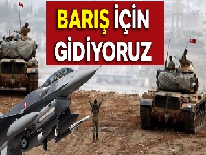 Barış için gidiyoruz!