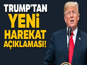 Trump'tan harekat açıklaması