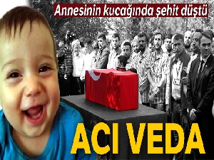 Annesinin kucağında şehit düştü